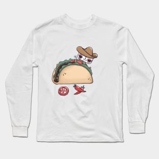 Taco Anyone? Long Sleeve T-Shirt